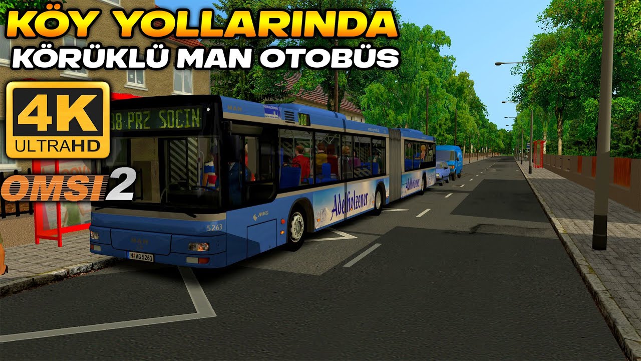 KÖY YOLLARINDA KÖRÜKLÜ MAN OTOBÜS | Omsi 2 | Ultra Grafik 4K