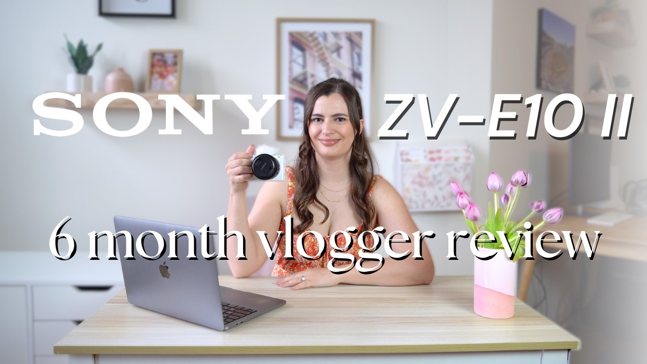 I spent 6 months testing the Sony ZV-E10 II vlog camera for YouTube—here's what I think