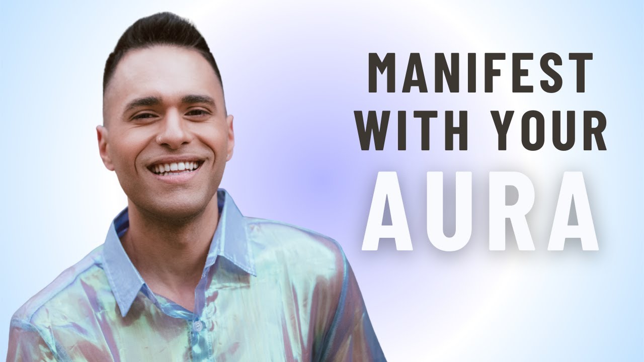 How to Manifest With Your Energy Field