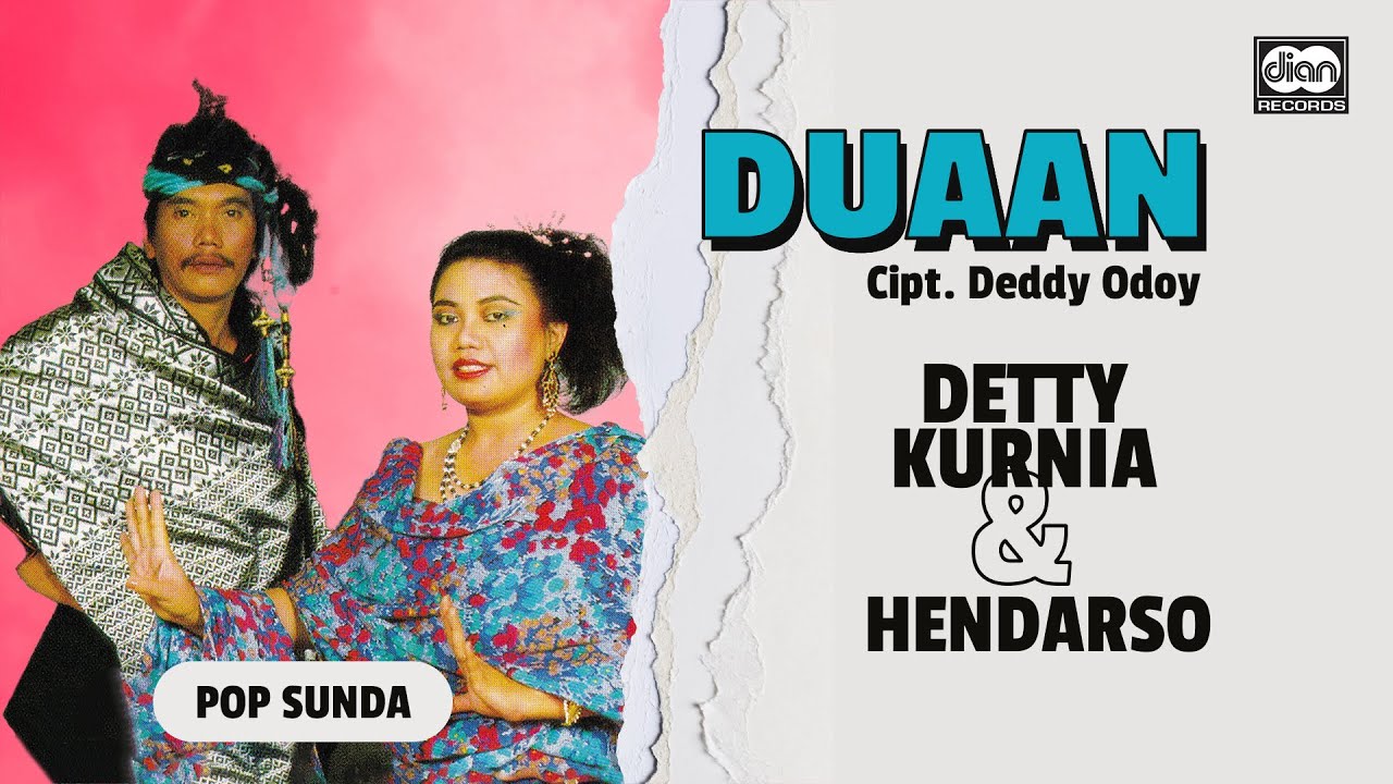 Duaan - Detty Kurnia & Hendarso | Official Music Video
