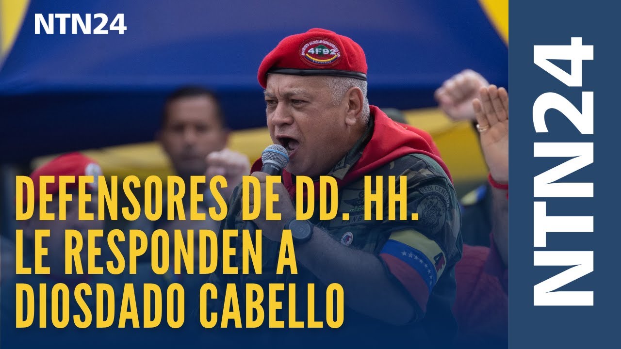 "Quieren criminalizar el trabajo humanitario": defensores de DD. HH. responden a Diosdado Cabello