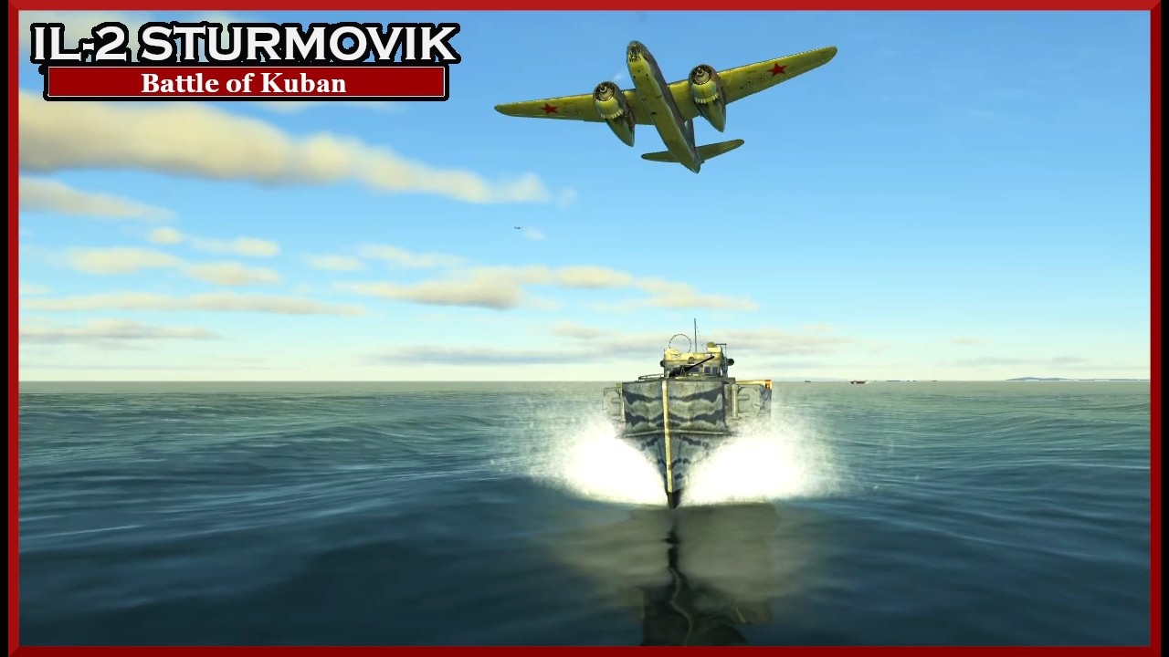 NORTHWEST TO ANAPA E2: Havoc over the Kuban IL-2 Sturmovik Scripted Campaign