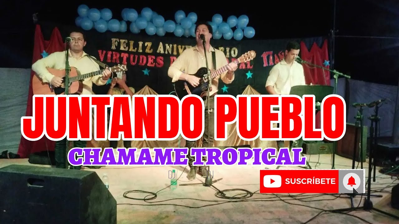 JUNTANDO PUEBLO -ENGANCHADOS DE CHAMAMÉ -JUAN JOSE CASTELLI - PJE PATO GÓMEZ -CHACO