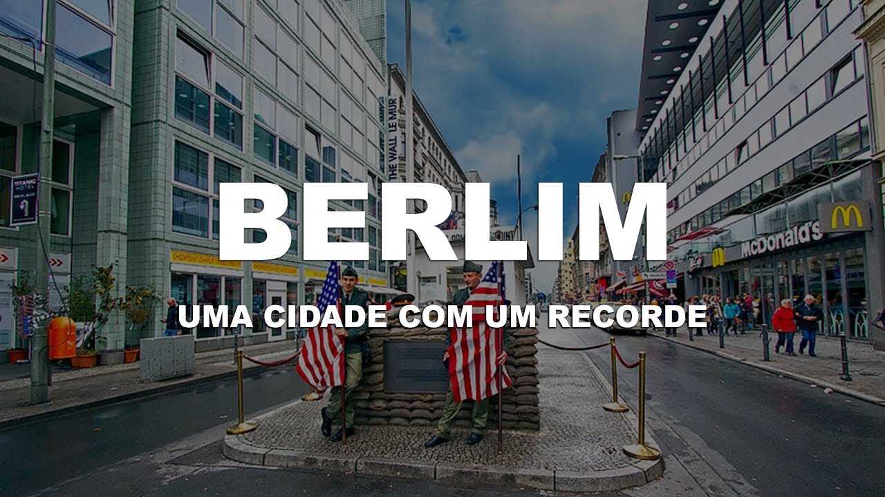 Berlim ( Berlin ) - Uma cidade com um recorde fora do comum | Ep. 3