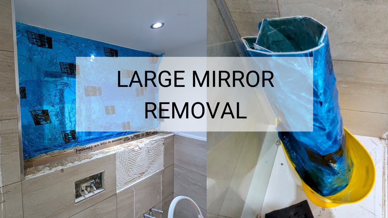 LARGE MIRROR REMOVAL  ||  How to remove a large mirror safely on your own & without shims