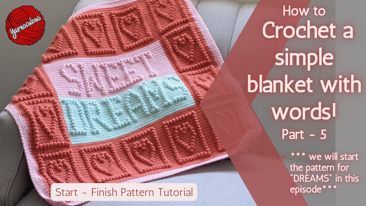 How to crochet words on a baby blanket | Crochet hearts border baby blanket pattern - 5 |