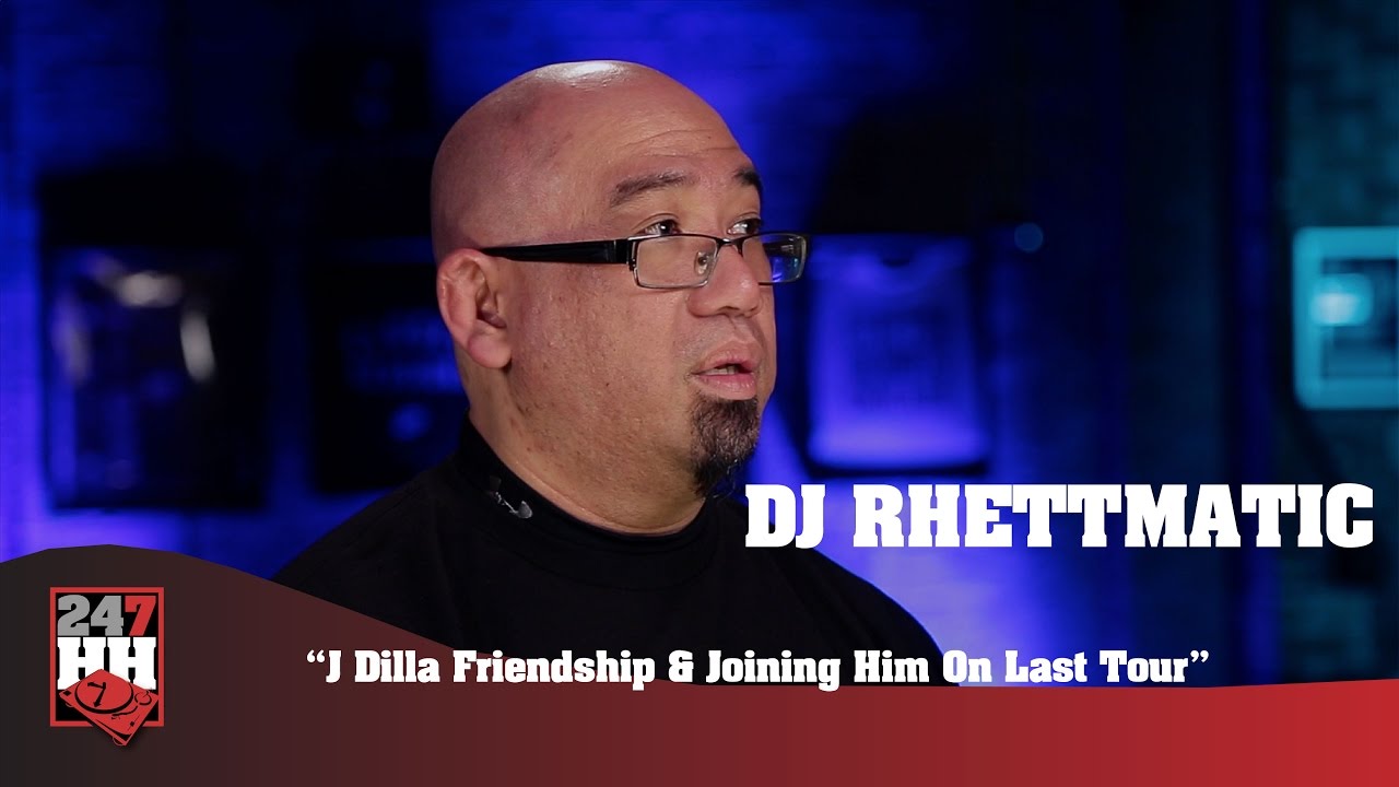 DJ Rhettmatic - J Dilla Friendship & Joining Him On Last Tour (247HH Exclusive)