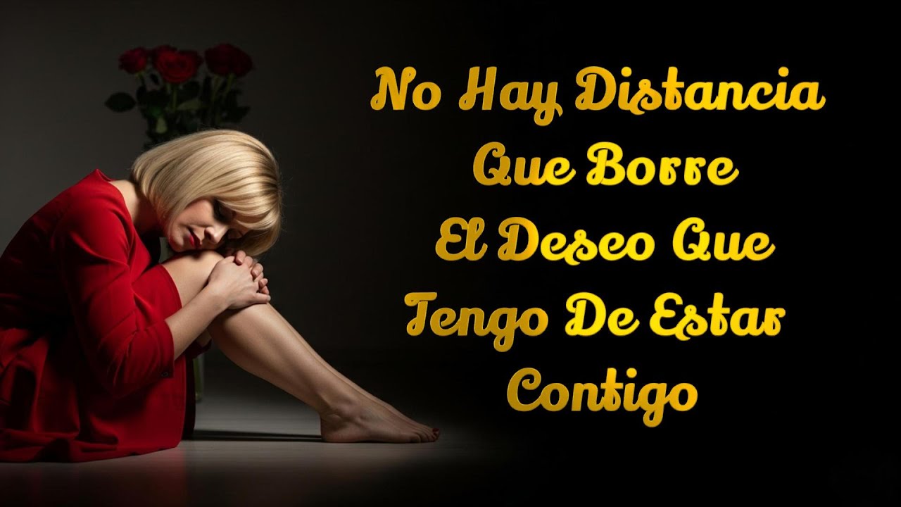 MENSAJES DE AMOR💝 NO HAY DISTANCIA QUE BORRE EL DESEO QUE TENGO DE ESTAR CONTIGO🌹