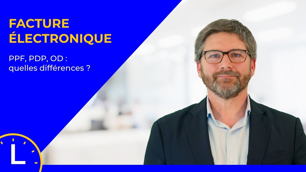 🕒  L'instant numérique #17 - PPF, PDP ou OD : 3 solutions pour gérer la facturation électronique