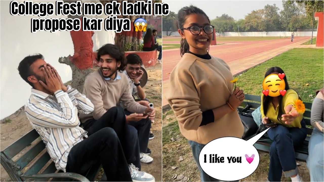 She Proposed Me in front of Whole College💍❤️| DELHI UNIVERSITY 