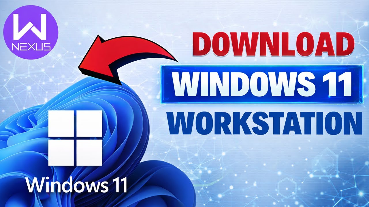 Download Windows 11 Workstations: Official ISO Download Guide