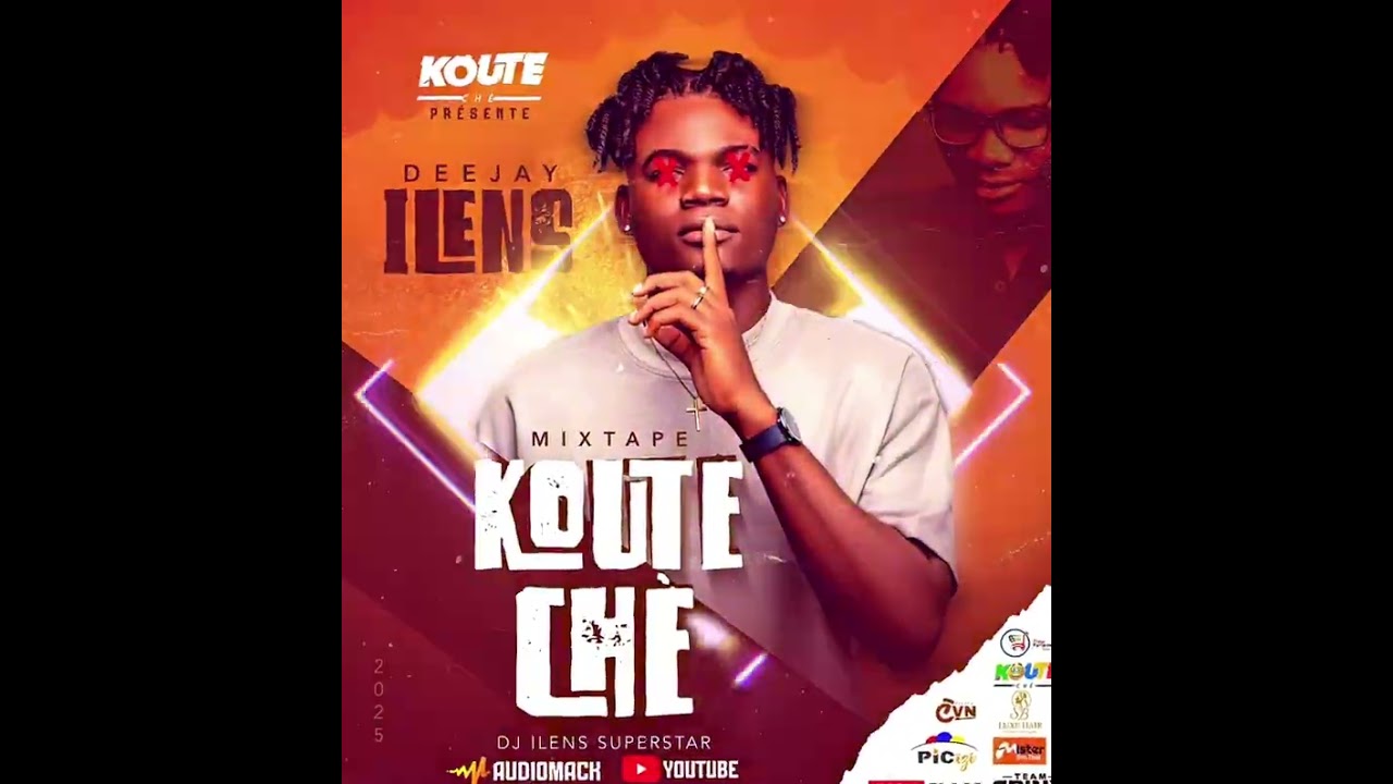 MIXTAPE KOUTECHÈ - BY DJ ILENS SUPERSTAR X THA WISA [Official audio]