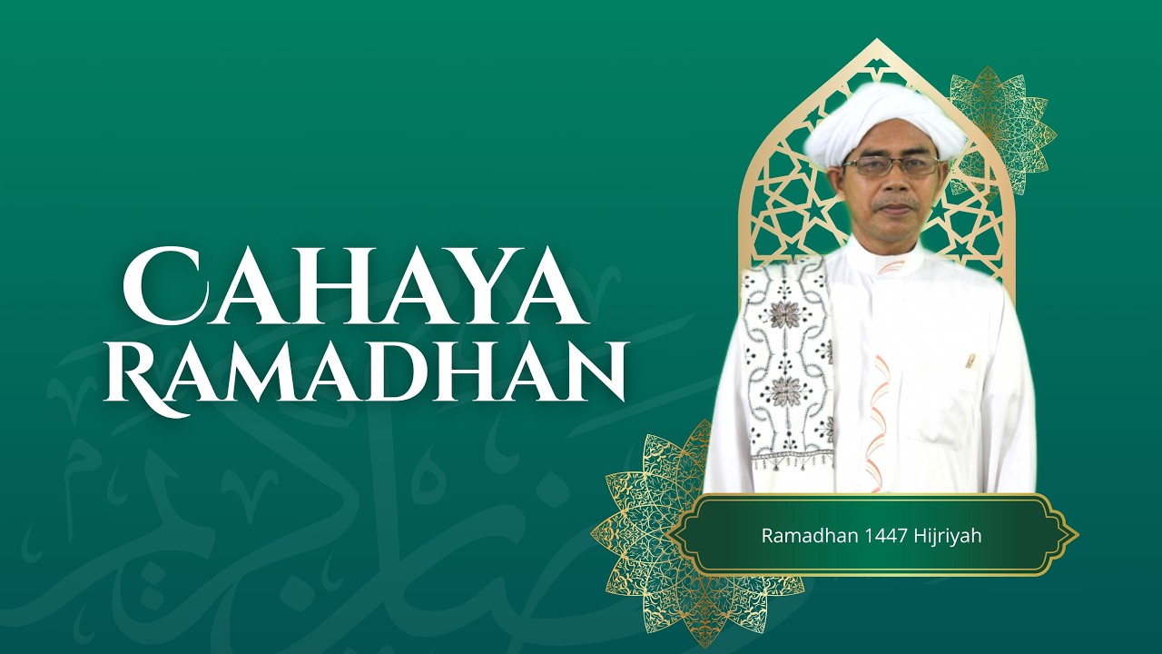 Cahaya Ramadhan Kajian Kitab Nashoihuddiniyah | Bersama GuruH. M. Sya`bi