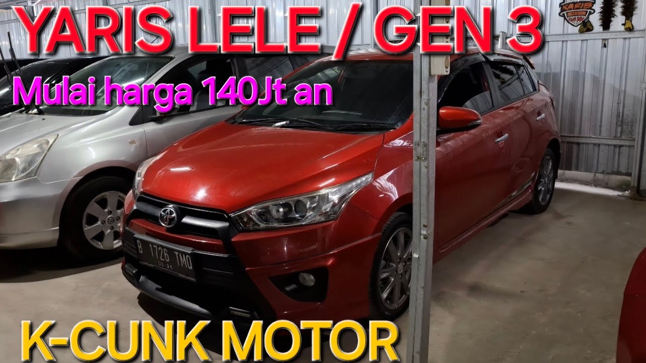 YARIS lele Gen 3 Banyak pilihan di K-CUNK MOTOR #kcunkmotor