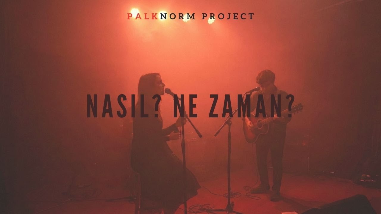 Nasıl? Ne Zaman? - PALKNorm Projects| Psychedelic Anatolian Rock