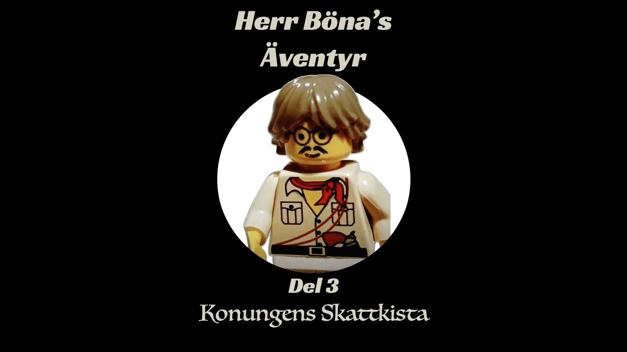 Herr B&ouml;nas &Auml;ventyr -Konungens Skattkista