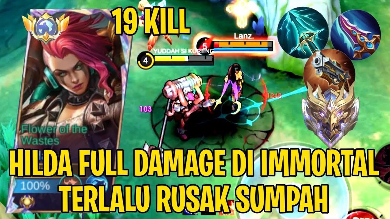 19Kill🔥Hilda Full Damage Terlalu Har4m - Top Global Hilda Mobile Legends