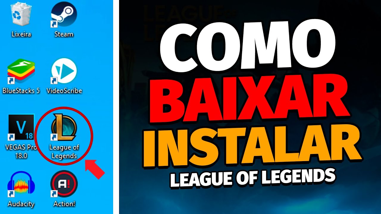 Como Baixar e Instalar LEAGUE OF LEGENDS (Passo a Passo)