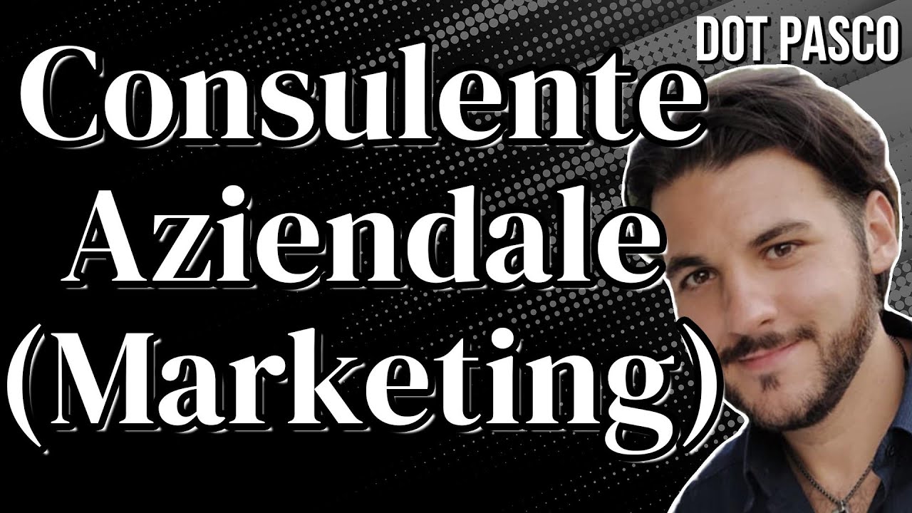 CONSULENTE AZIENDALE Come funziona - Consulente Marketing - Dot Pasco