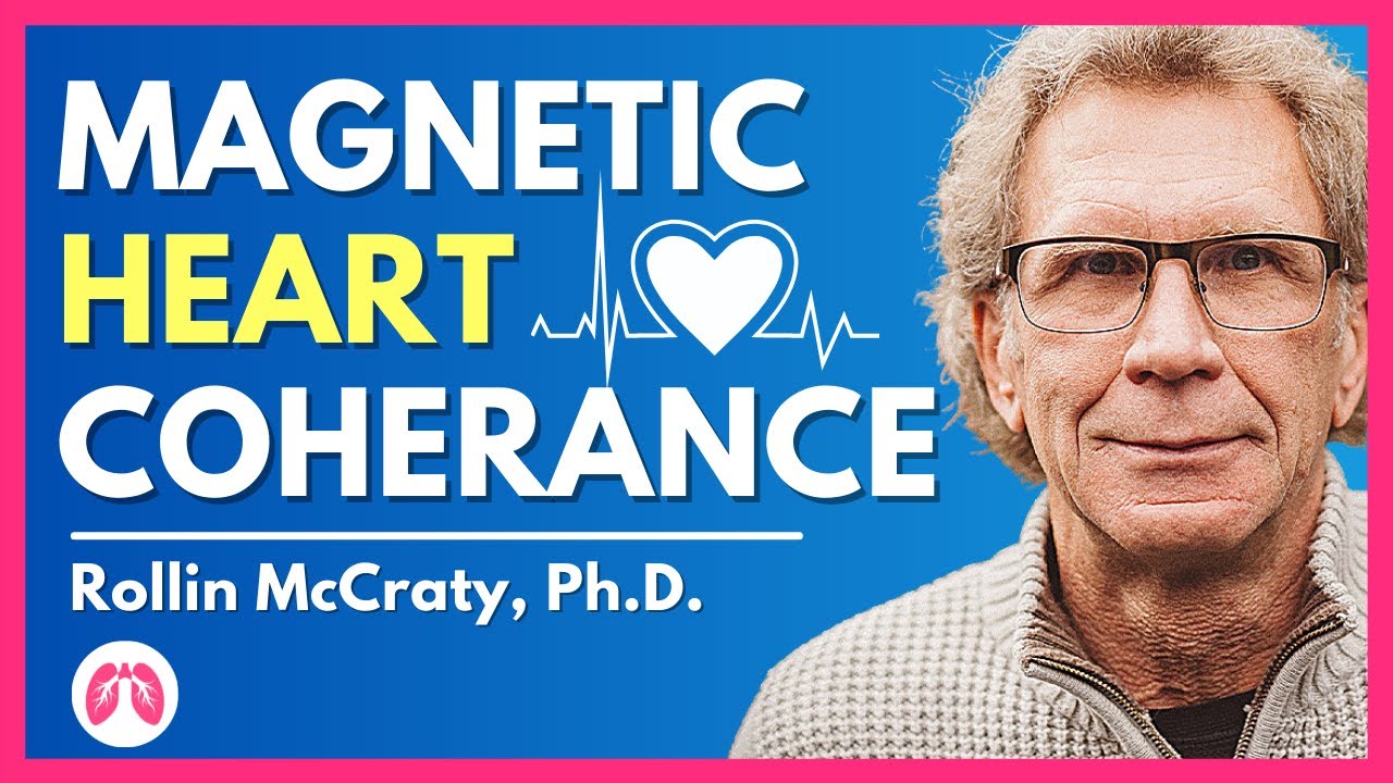 AMAZING Benefits of Heart Coherence Revealed | Rollin McCraty HeartMath | TAKE A DEEP BREATH