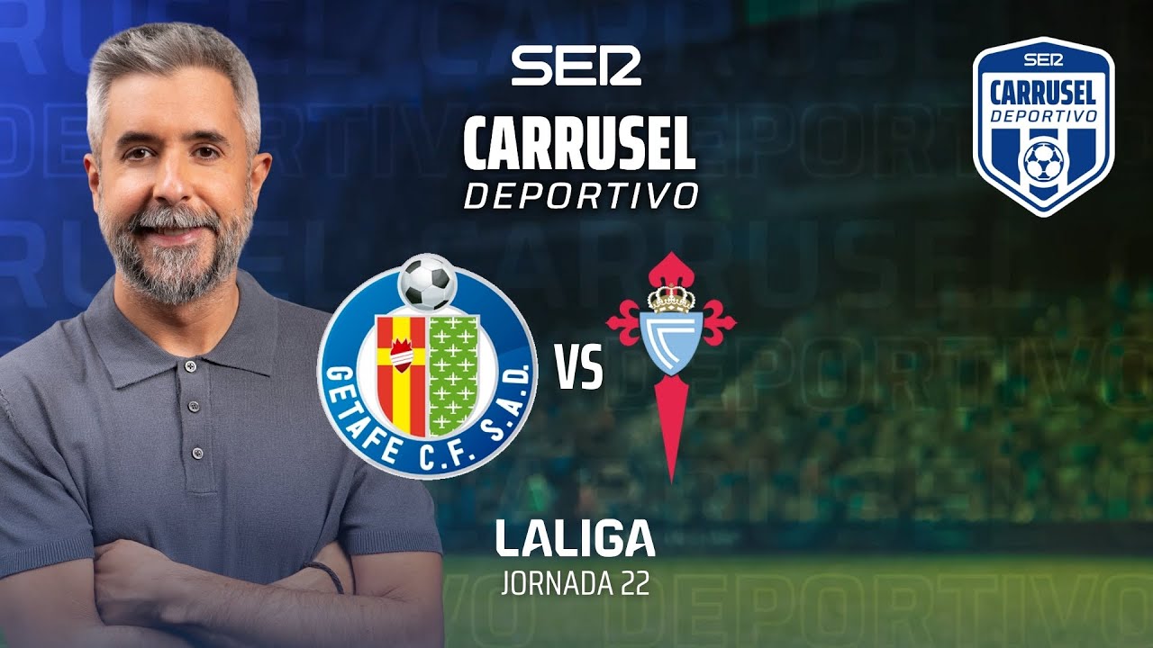 ⚽️ GETAFE CF vs CELTA DE VIGO | #LaLiga 25/26 - Jornada 22 | EN DIRECTO