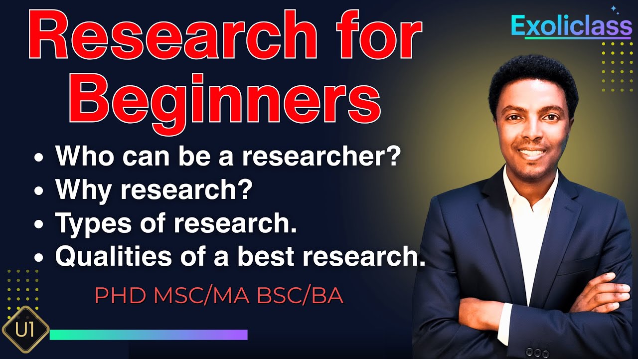 Complete Guide to Research Methods | Unit 1: Why Research Matters? ምርምር ምንድን ነው? 