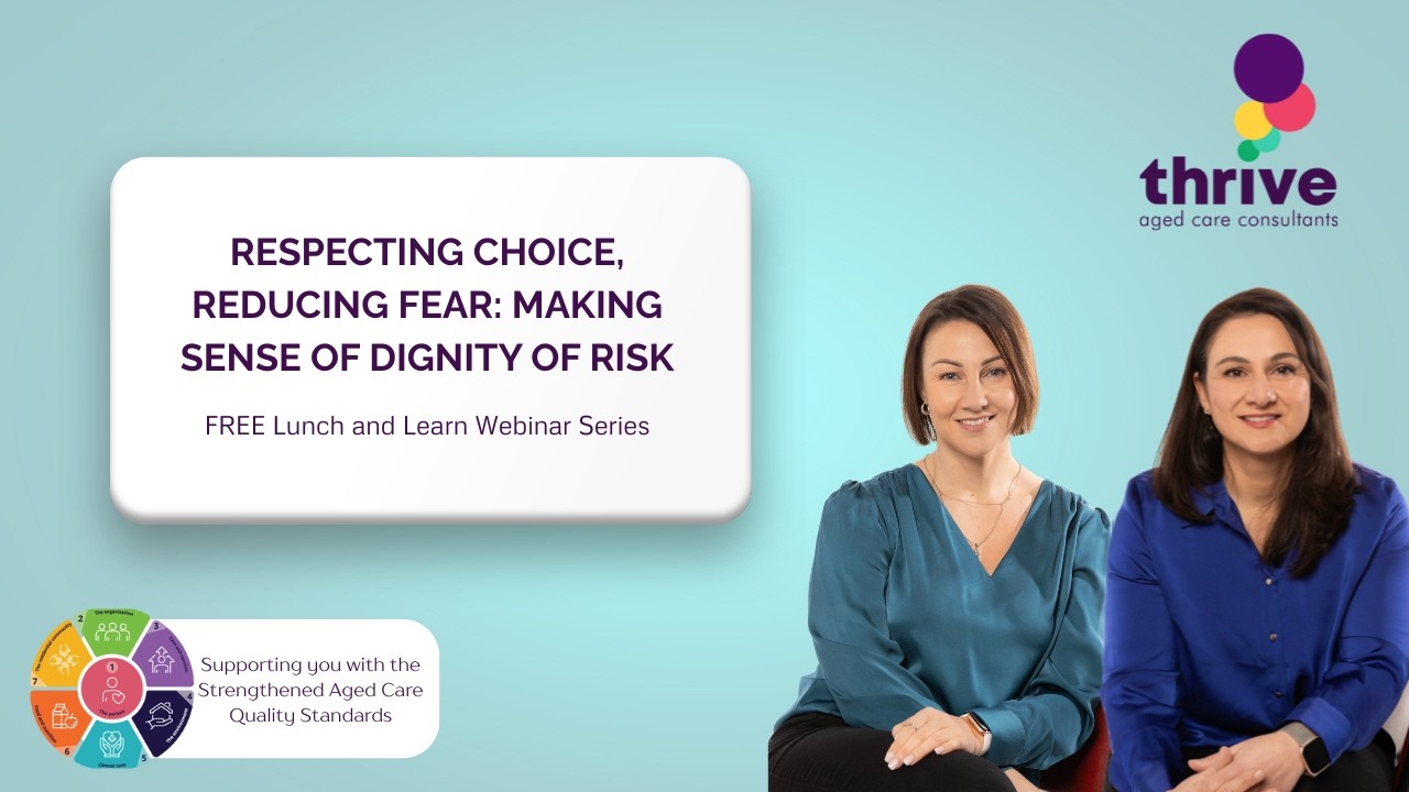 Thrive Lunch and Learn  Respecting choice, reducing fear Making sense of Dignity of Risk