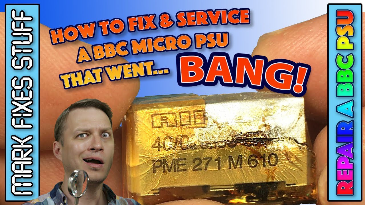 Fixing & Servicing a BBC Micro Power Supply after the caps explode!
