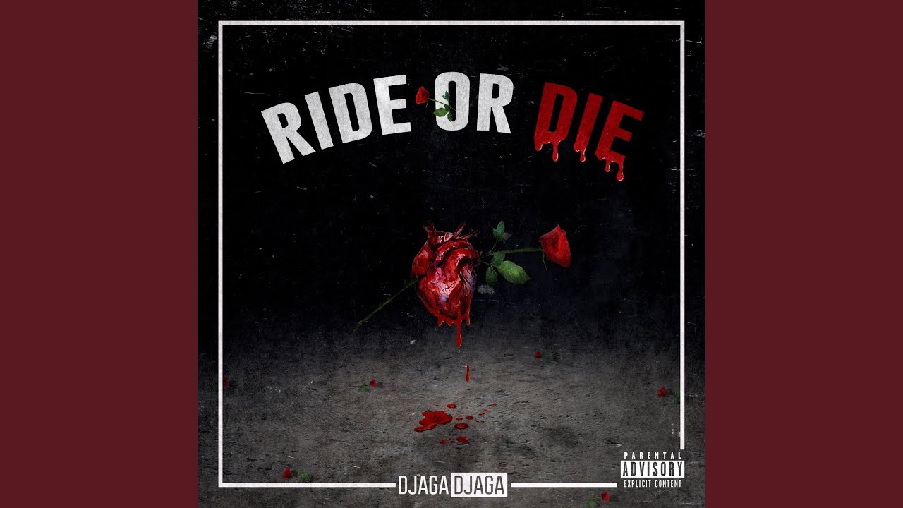 Ride Or Die