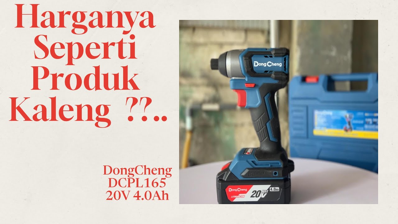 APA INI PRODUK KALENG KALENG..? DONGCHENG DCPL165