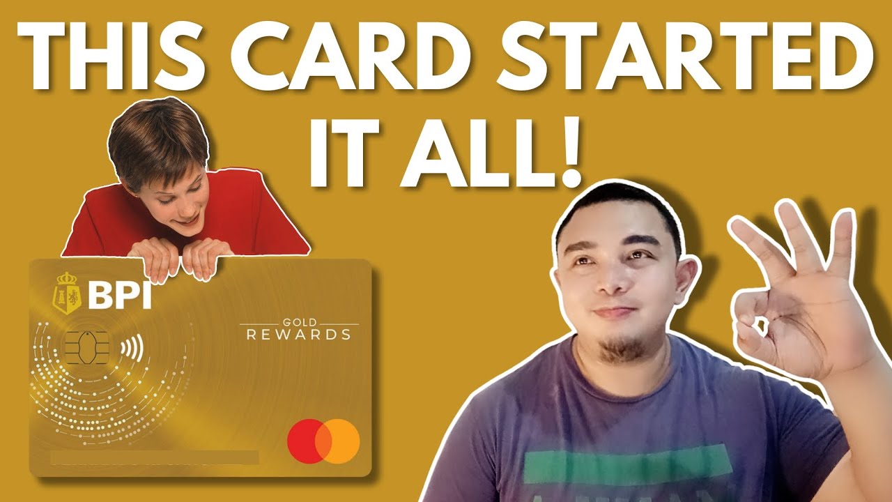 My First Credit Card Experience:  BPI Gold Rewards MasterCard Credit Card Review