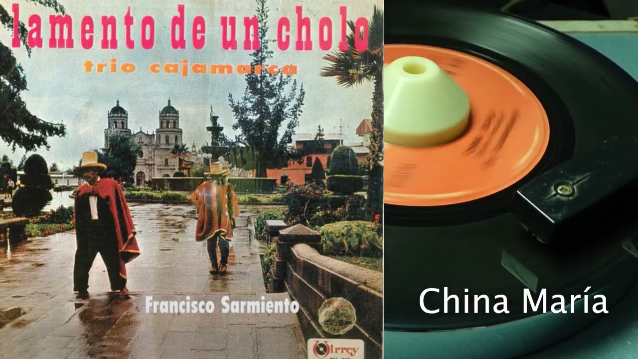 Los Cajamarquinos China María