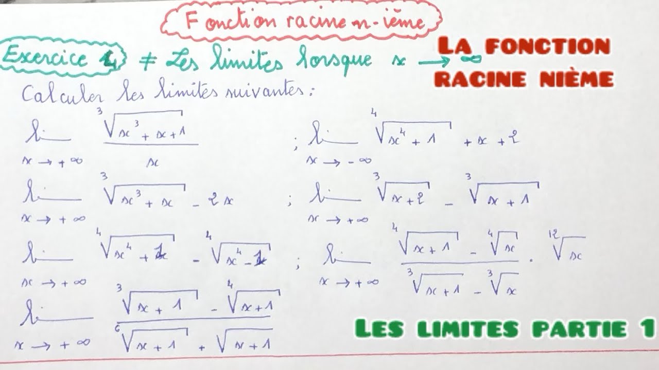 Fonction racine nième: exercice  4 /limite lorsque x tend vers l’infini: