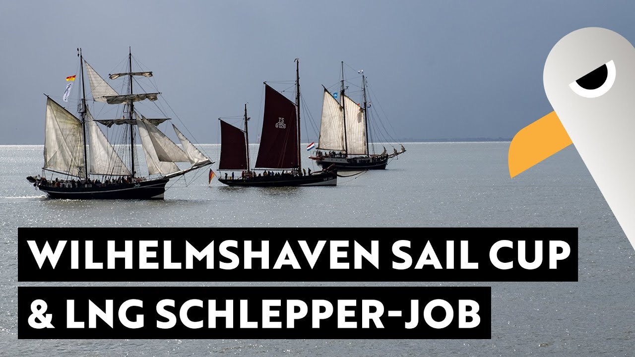 Wilhelmshaven Sailing Cup Regatte & Highlight LNG Schlepper-Job mit Fairplay 81