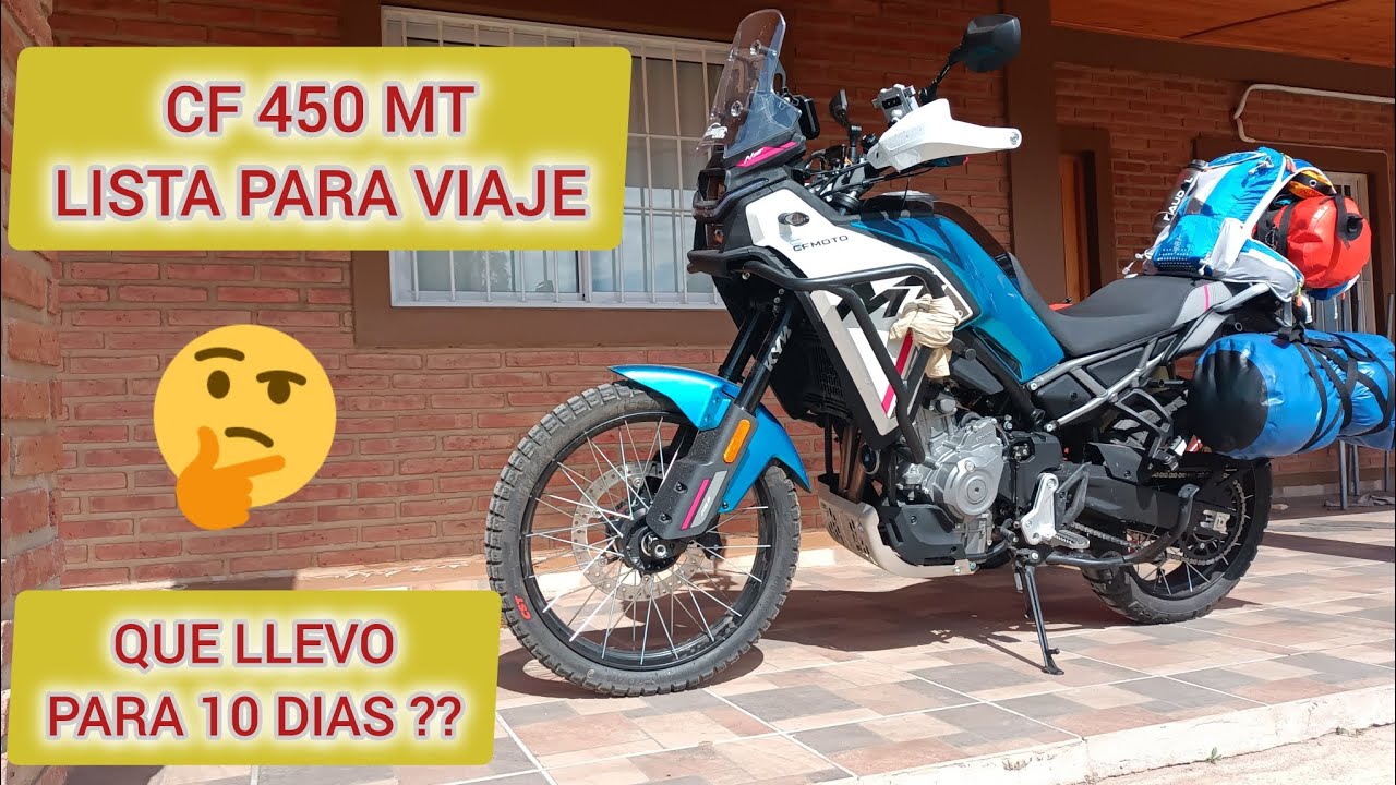 CF Moto 450 MT | Salimos de Viaje | Ruta 40 Norte | Que llevo para 10 días ??
