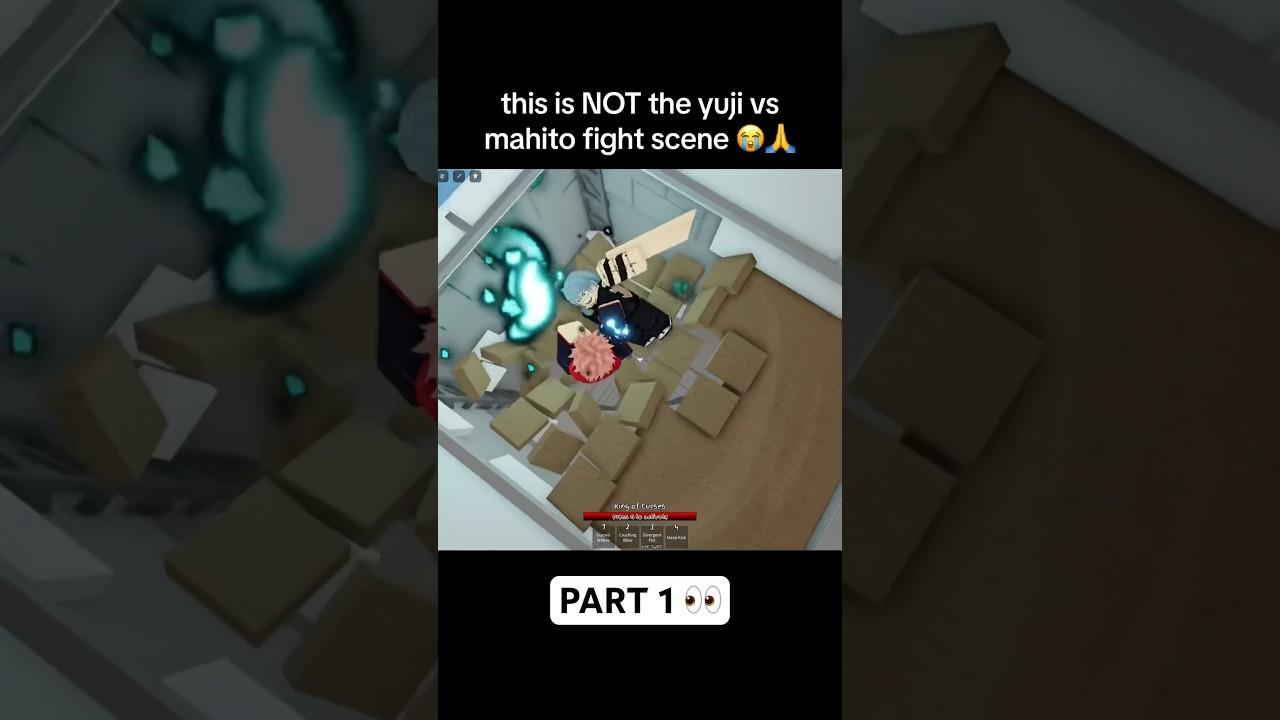 yuji vs mahito pt. 1 