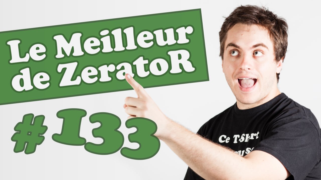 Best of ZeratoR #133