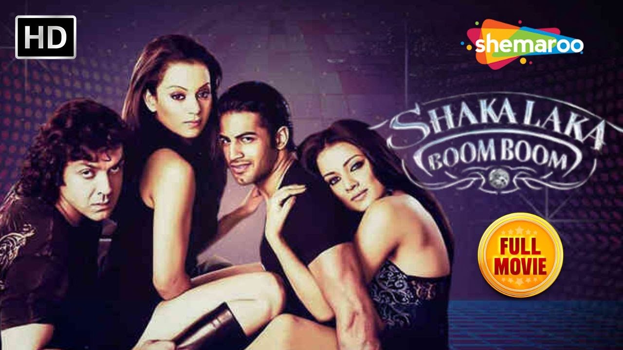 Shakalaka Boom Boom FULL Hindi Movie | Bobby Deol, Kangana Ranaut, Celina Jaitly, Upen Patel