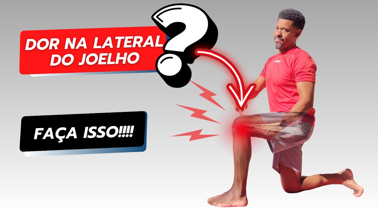 Dor Lateral no Joelho? Descubra a Causa Real e os Melhores Exercícios para Alívio Rápido!