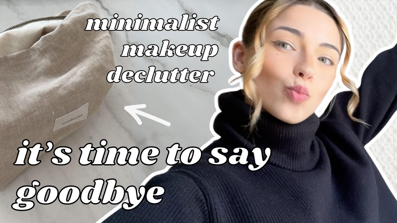 IT'S TIME TO SAY GOODBYE * MINIMALIST MAKEUP DECLUTTER * I shesfrench