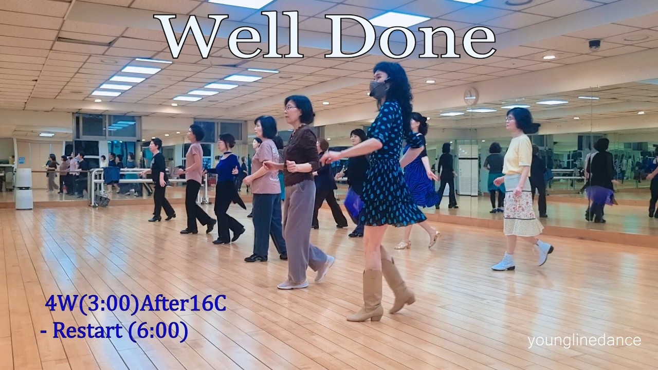 Well Done linedance / Cho: Karine Moya