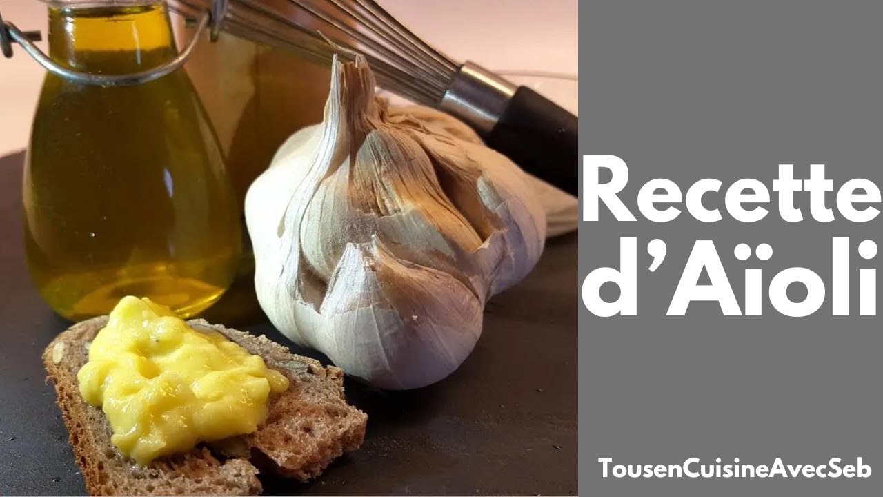 RECETTE d'AÏOLI (Tous en cuisine avec Seb)