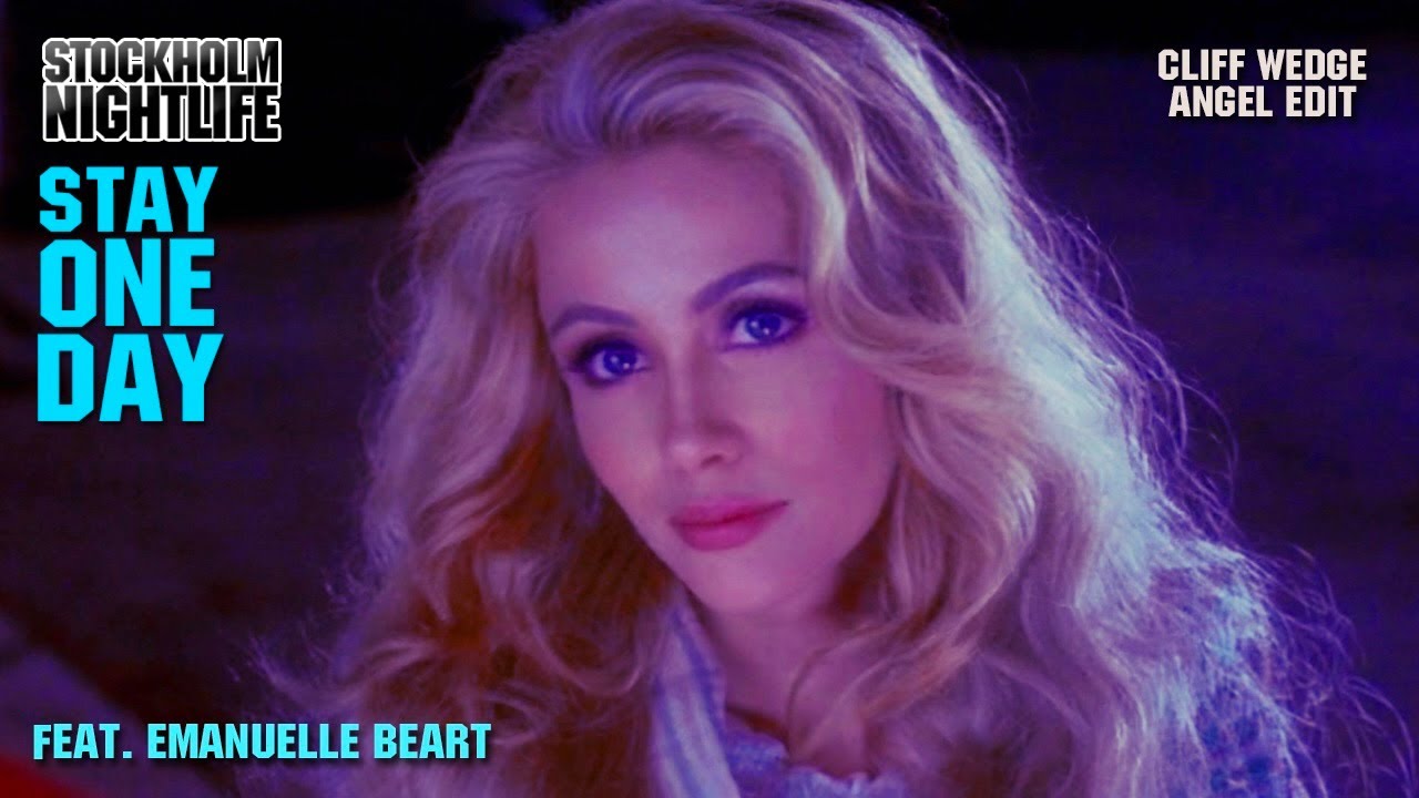 STAY ONE DAY ★  [ Cliff Wedge 80´s Angel Edit ♡ ]  Feat. Emmanuelle Béart