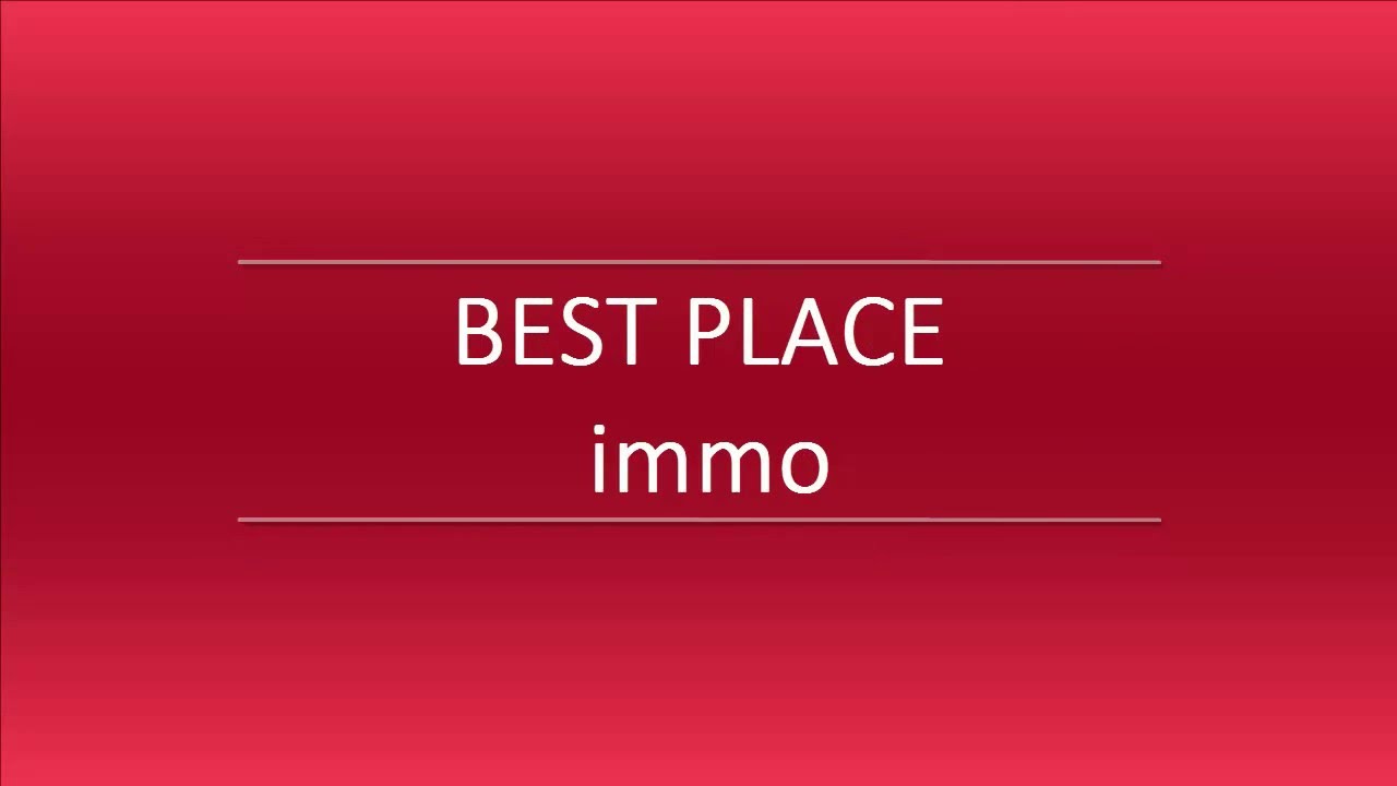 BEST PLACE immo - Ihr Makler mit Stil