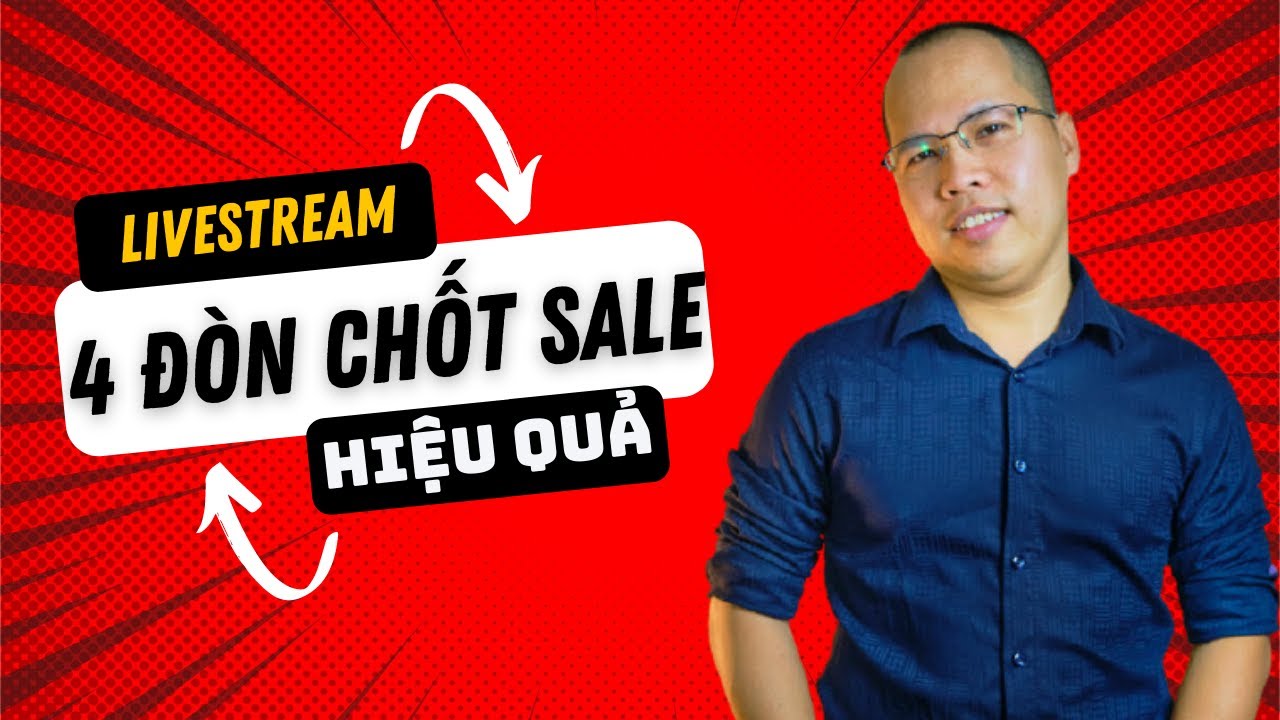 NHỮNG ĐÒN CHỐT SALE HIỆU QUẢ CHO MÔI GIỚI | Cách chốt sale hiệu quả bđs