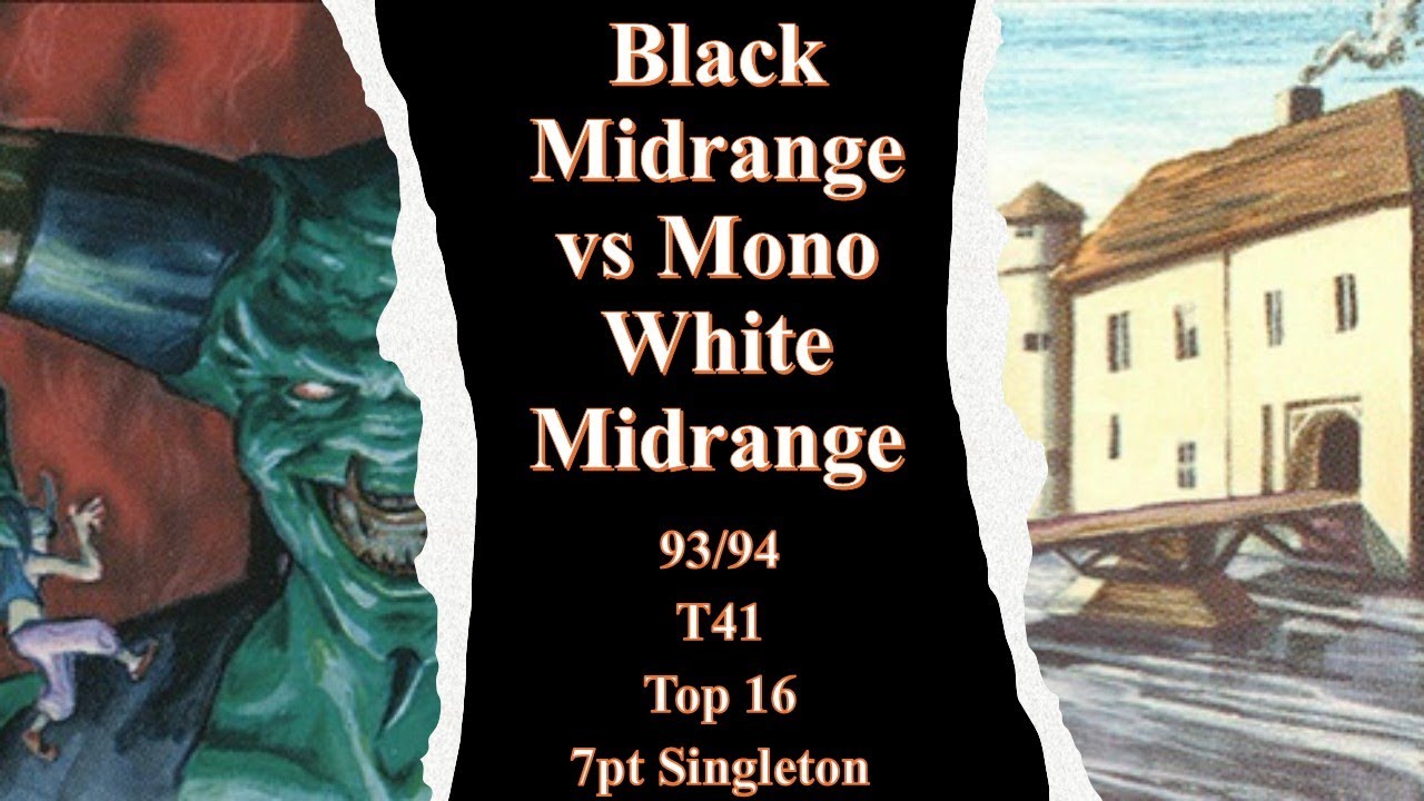 Mono Black Midrange vs Mono White Midrange - #7ptsingleton - Top 16 - T41 #oldschoolmtg