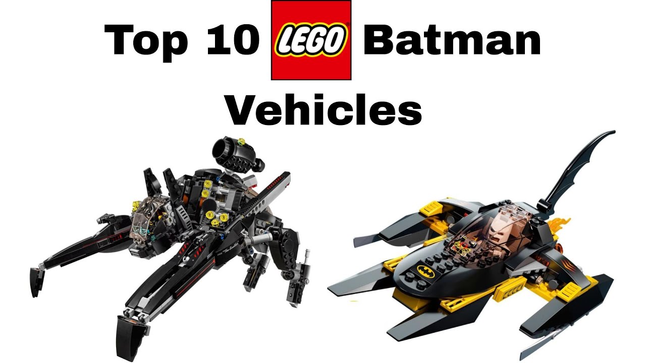 Top 10 LEGO Batman Vehicles