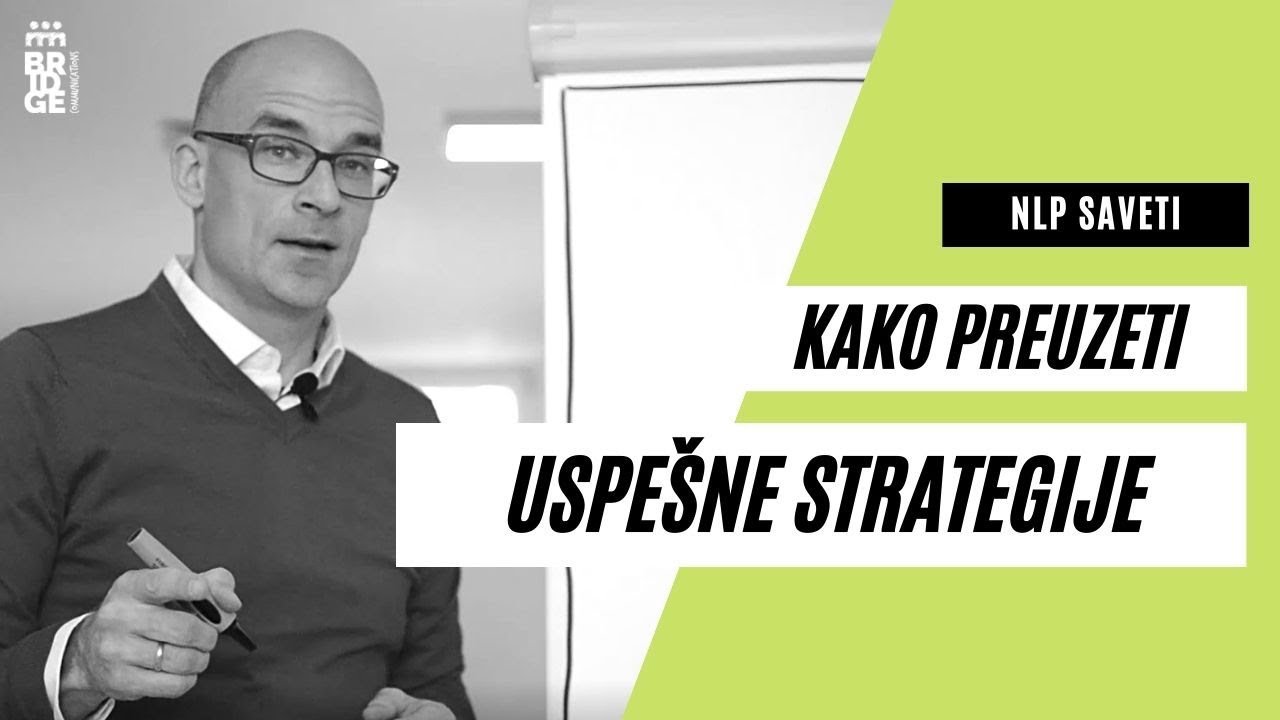 [NLP SAVETI]  Kako preuzeti uspe&scaron;ne strategije?