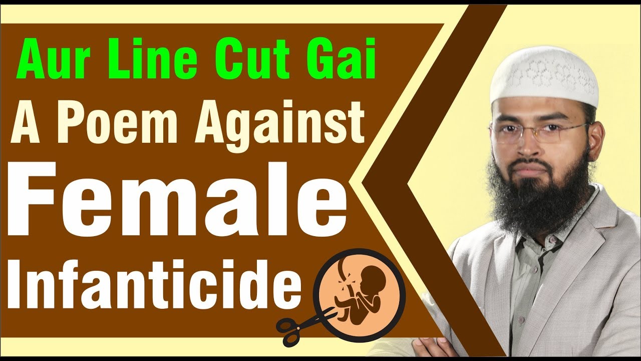 Aur Line Cut Gayi - A Poem Against Female Infanticide By Adv. Faiz Syed