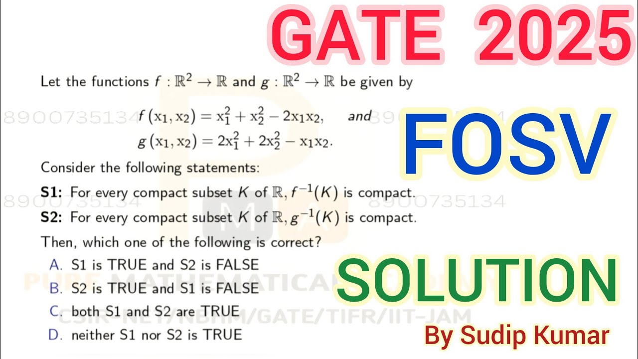 GATE 2025 Multivariate Calculus Solution | GATE 2025 Real Analysis Solution | Q.No 22 Solution